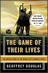 Geoffrey Douglas author - The Game of Their Lives